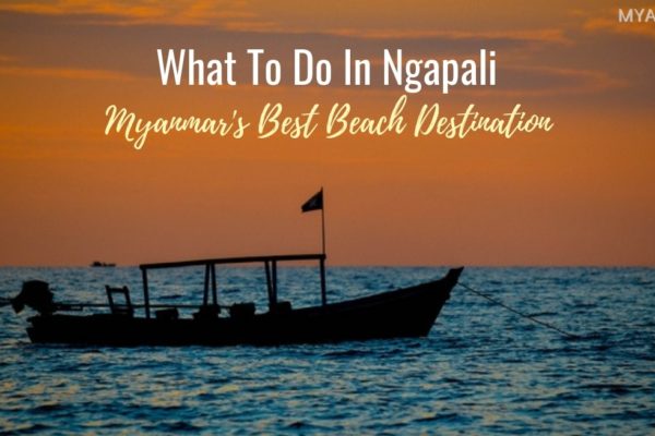 What To Do In Ngapali Beach in Myanmar