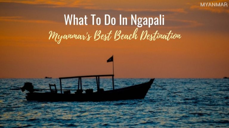 What To Do In Ngapali | Myanmar's Best Beach Destination | Stories by Soumya