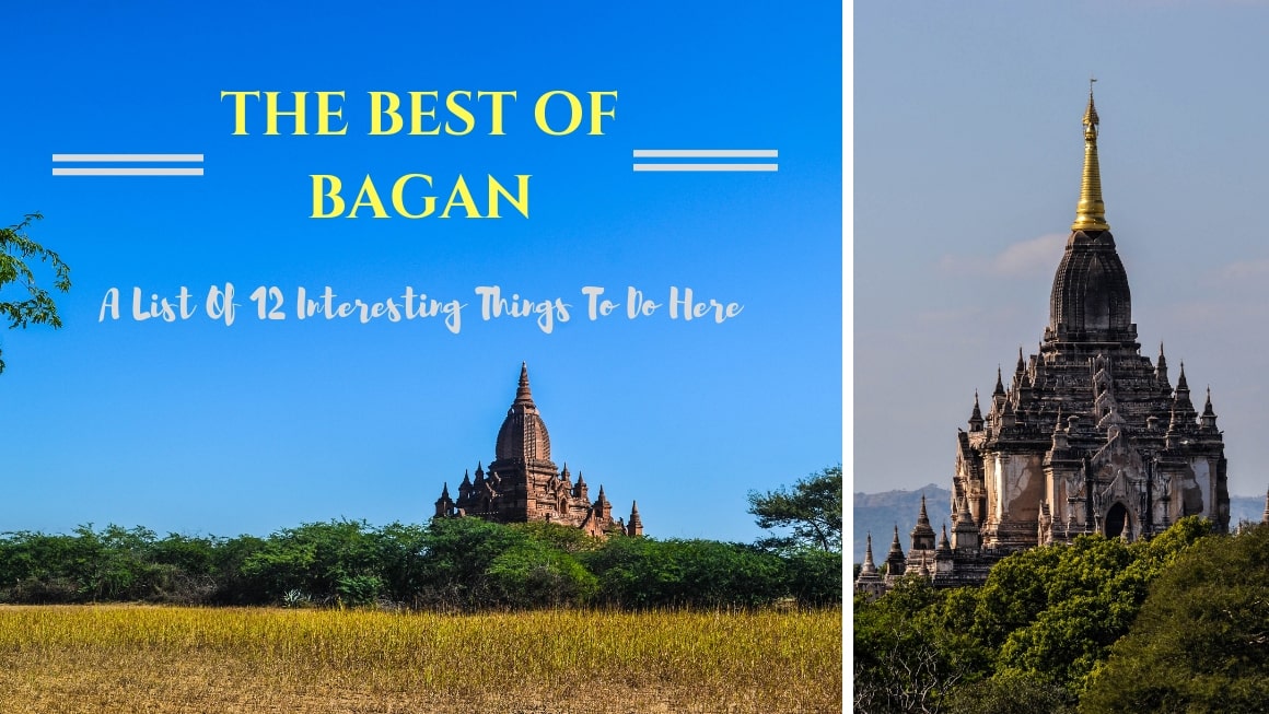 The Best Of Our Bagan Itinerary