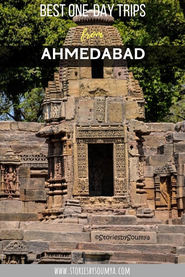 Day trips Ahmedabad | Places To Visit Near Ahmedabad For One Day | Stories by Soumya