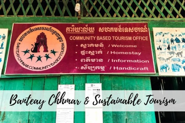Banteay Chhmar Cambodia – A Great Example of Sustainable Tourism