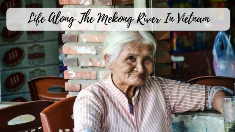 Life along the Mekong river in Vietnam | Stories by Soumya