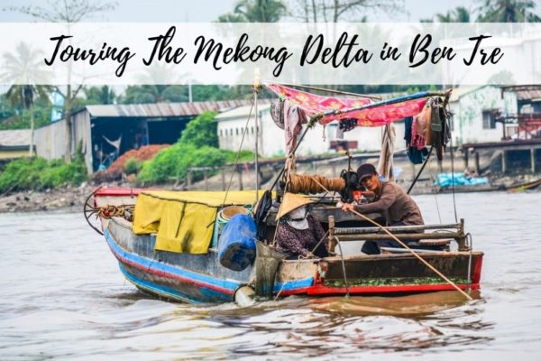 A Mekong Delta Tour In Ben Tre Vietnam