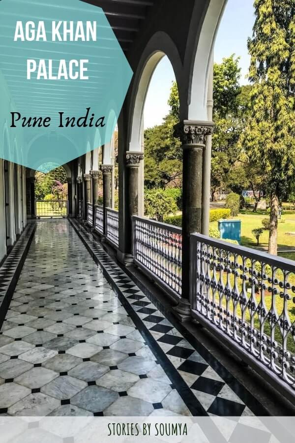 Aga Khan Palace Pune India Travel Guide | Stories by Soumya #agakhanpalace #india #pune #palace #mahatmagandhi #travel #maharashtra