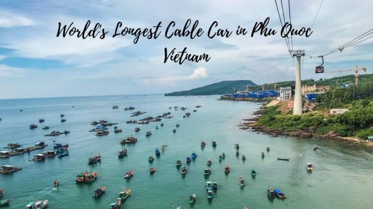 Phu Quoc Cable Car - World's Longest Cable Car | Stories by Soumya