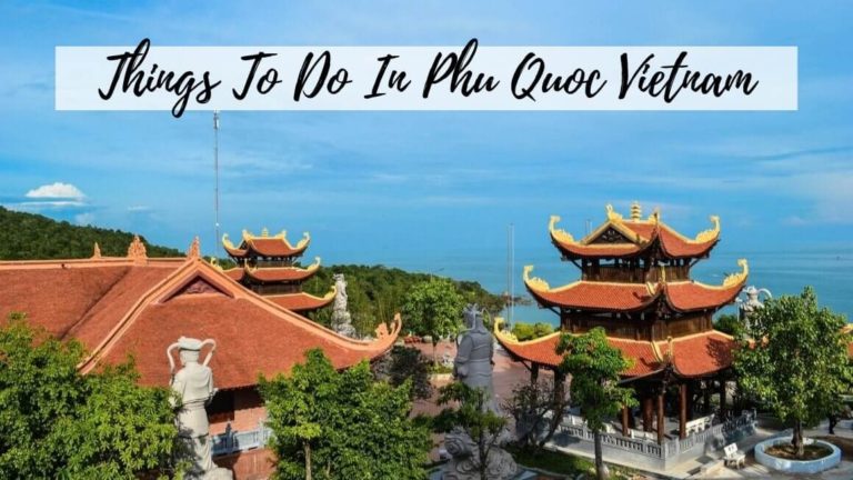 Things To Do In Phu Quoc Vietnam | Stories by Soumya