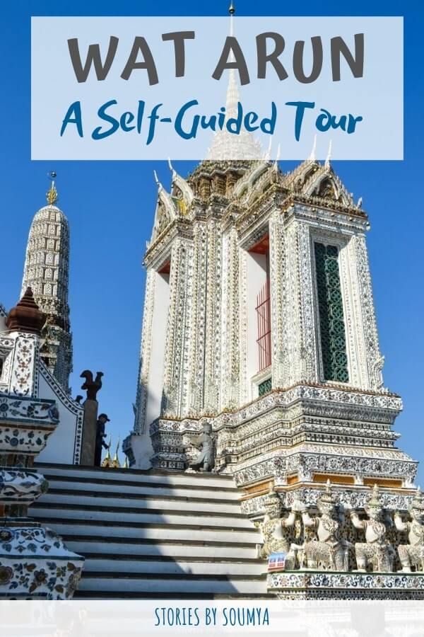 Tour of Wat Arun in Bangkok | Stories by Soumya #watarun #bangkoktemples #bangkok #thingstosee #thailand