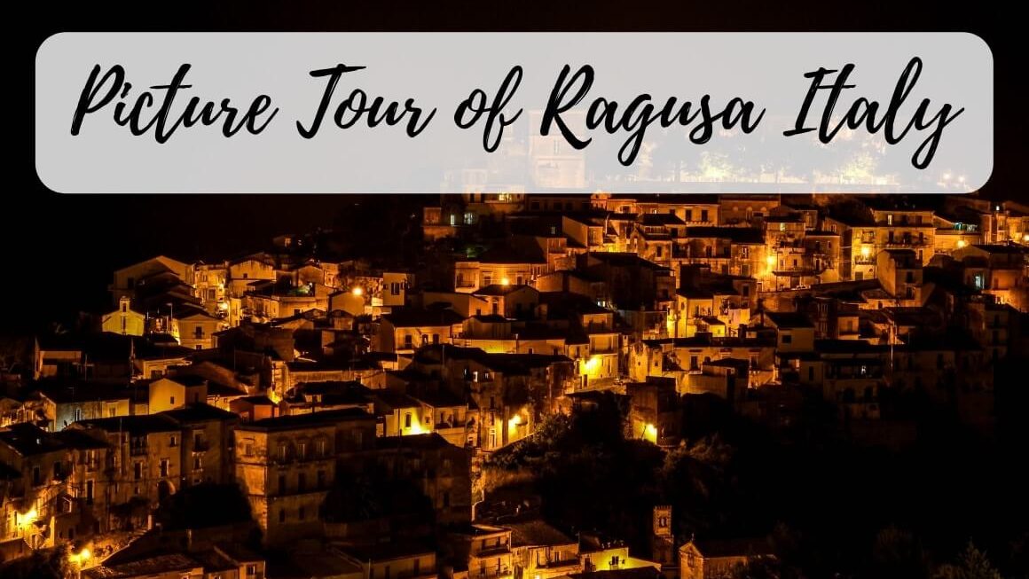 Picture Tour of Ragusa Italy | Stories by Soumya