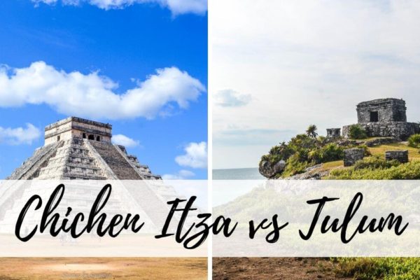 Chichen Itza vs Tulum Ruins – 9 Factors That Will Help You Decide