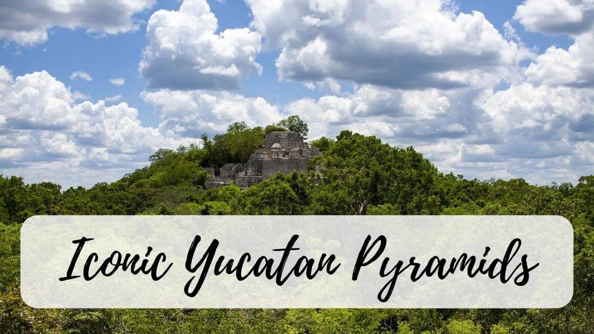 8 Iconic Yucatan Pyramids – To Climb Or Not To Climb?