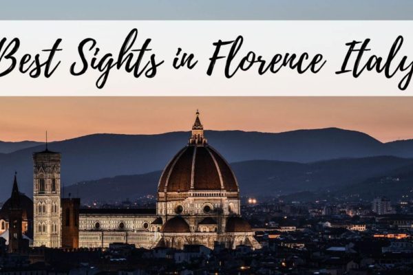 Best Sights To See In Florence On Your Florence Sightseeing Tour