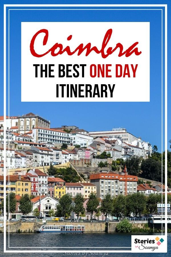 How to plan a one day itinerary for Coimbra Portugal