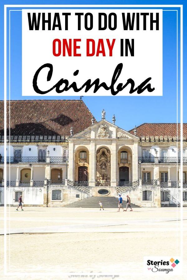 what to do in Coimbra Portugal for one day