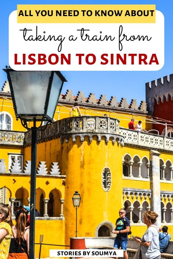 An exclusive travel guide on how to get from Lisbon to Sintra by train. Travel within by public transport. Lisbon to Sintra | Sintra day trip | Day trip from Lisbon to Sintra | Sintra travel | Getting to Sintra from Lisbon | Lisbon Portugal Sintra | Lisbon day trip | Portugal by train #sintra #lisbon #travelbytrain #portugaltravel