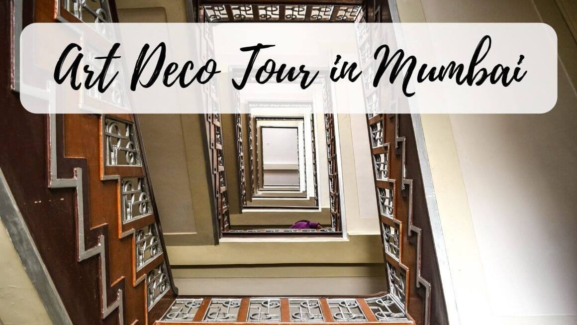 Art Deco In Mumbai – A Tour You Should Not Miss Out On!