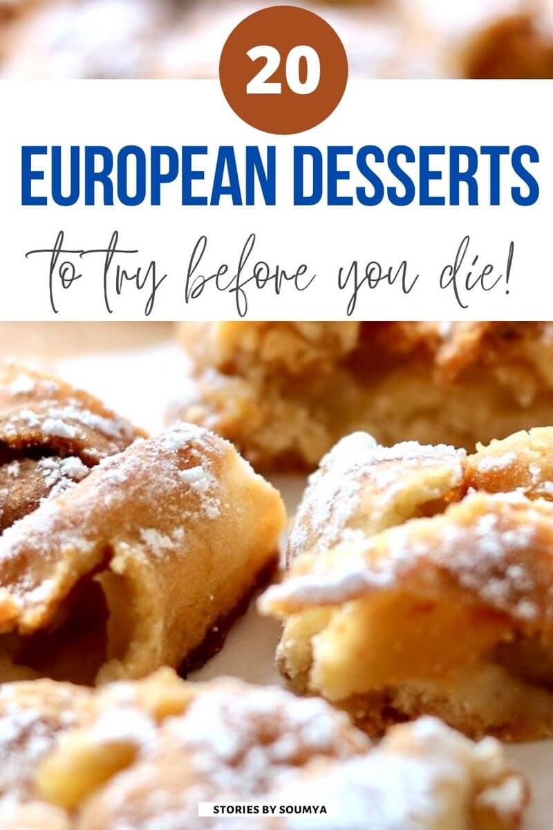 20 DroolWorthy European Desserts Stories by Soumya