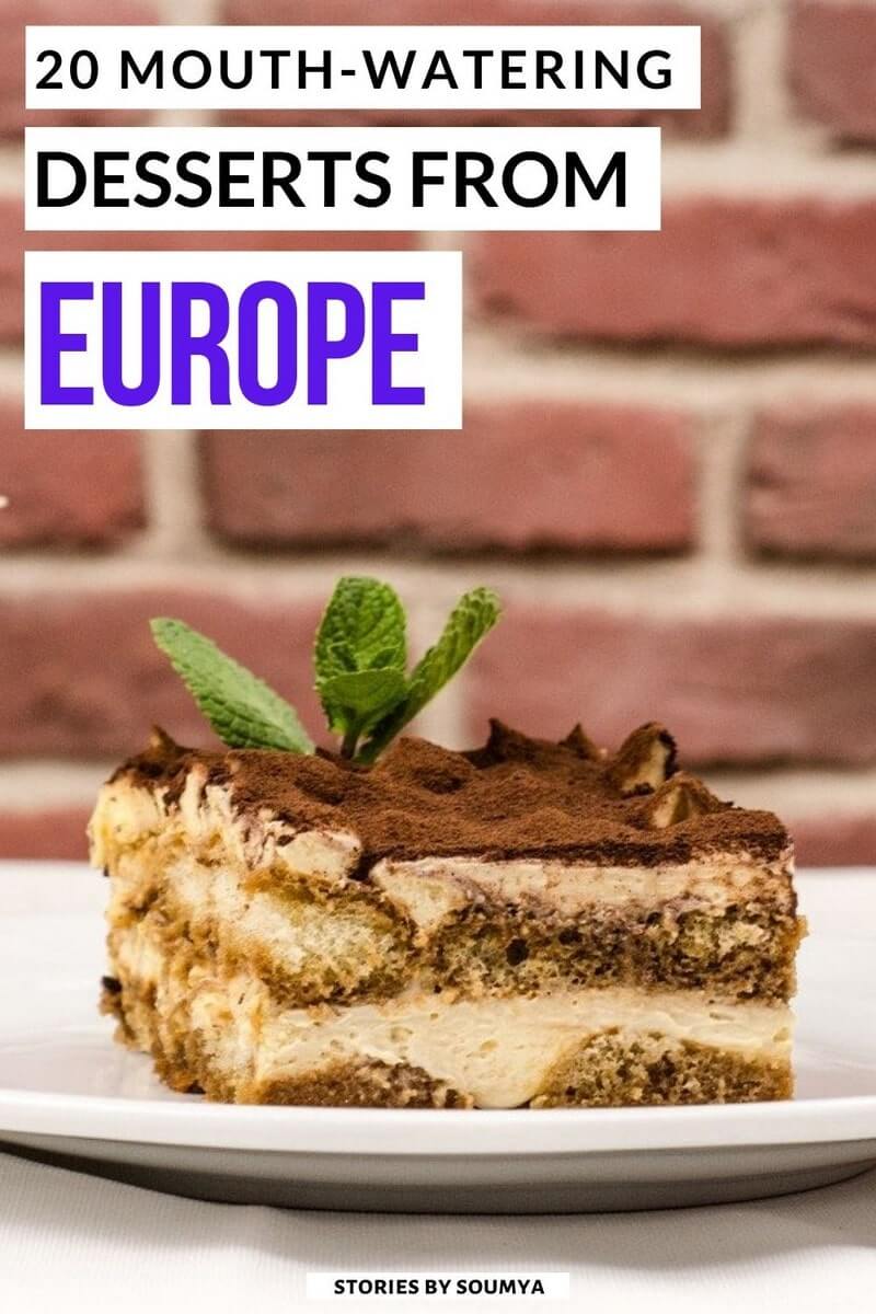 20 DroolWorthy European Desserts Stories by Soumya