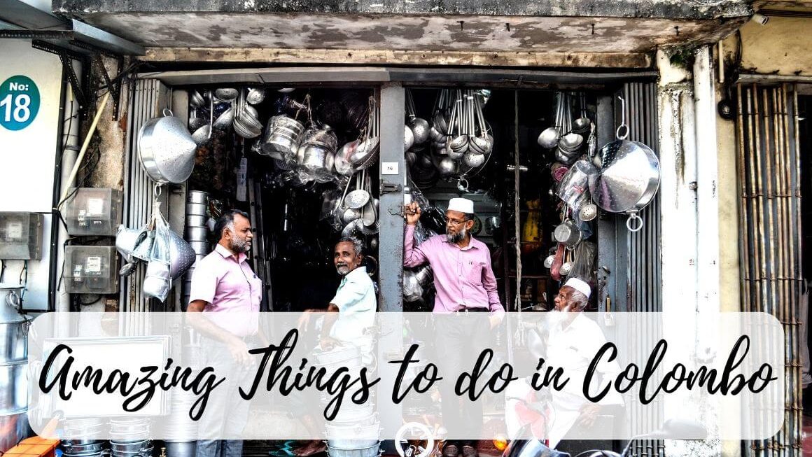 13 Beautiful Things To Do In Colombo Sri Lanka