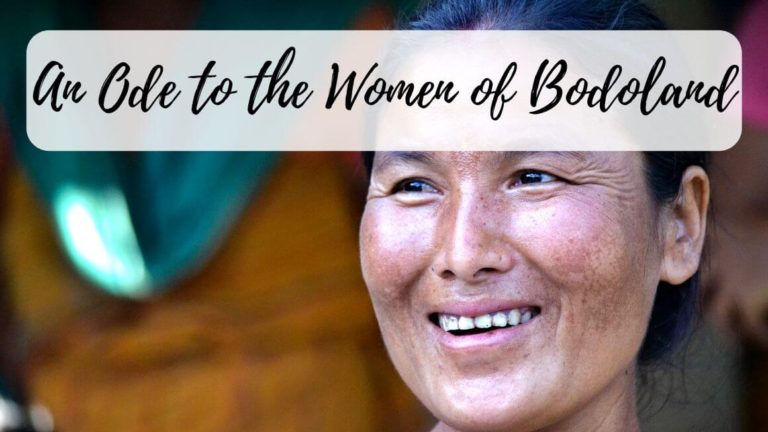 An Ode to Bodo Women, Assam India