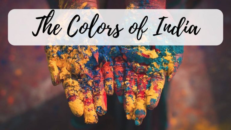 Experience the Colors of India - 12 Colorful Experiences