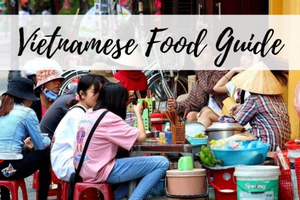 Vietnamese Cuisine: A Local’s Guide To The Best Vietnamese Food