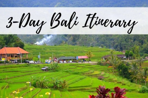 A Fabulous 3-Day Bali Itinerary