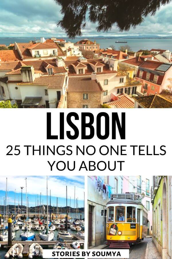 25 things about Lisbon Portugal that no one tells you. Here's a collection of interesting Lisbon facts and whacky details that can make your trip to this historic city even more memorable. Click here to check out 25 fun facts about Lisbon. #Lisbon #Portugal