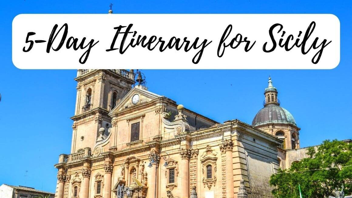 A Perfectly Unique 5 Days In Sicily Itinerary