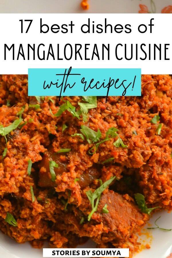 Curious about Mangalorean food? Here's our ultimate first-timer's guide to the delectable Mangalorean cuisine with 17 unmissable Mangalorean dishes that you should definitely try when traveling in coastal Karnataka. Do not miss out these iconic dishes of Mangalorean food. #Food #India #Karnataka