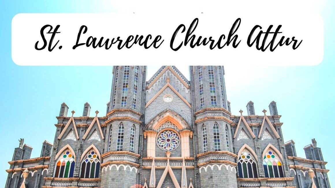 St. Lawrence Church Attur Karkala – A Hidden Gem In Karnataka