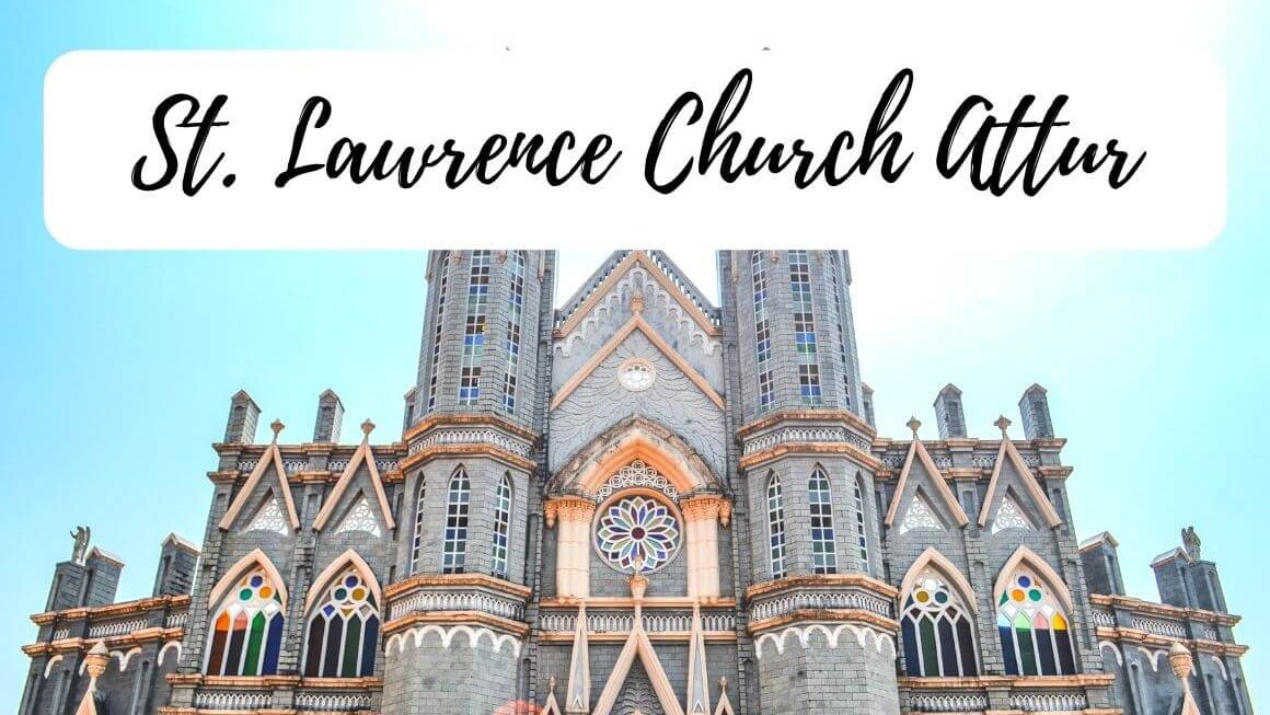 St. Lawrence Church Attur Karkala – A Hidden Gem In Karnataka