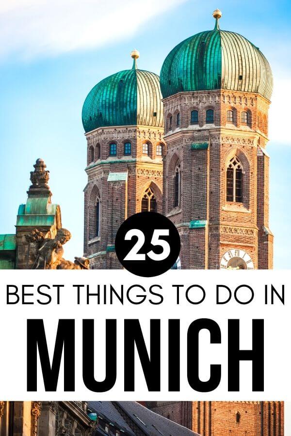 Traveling to Munich Germany? Here are 25 best things to do in Munich that are totally unmissable. Be it stepping into a medieval church, enjoying a mug of beer, or touching a sea anemone, this amazing Munich bucket list has something for everyone. Be sure to add these amazing Munich things to do to your Munich itinerary and enjoy your trip to Munich. #Munich #Germany