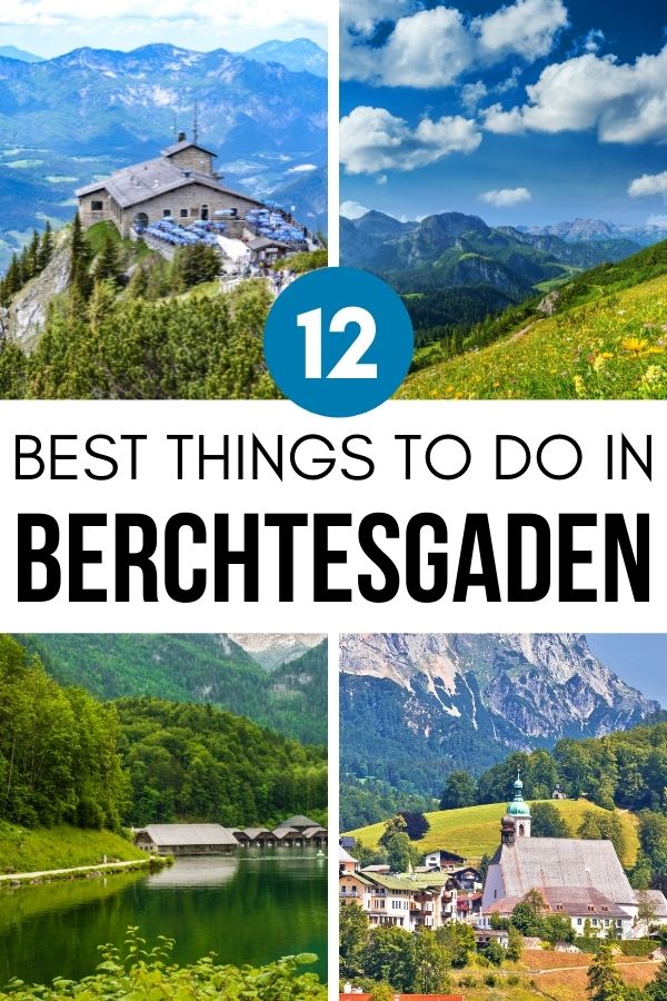 Traveling to Berchtesgaden Germany? Wondering what to do in Berchtesgaden? Here are the 12 most amazing things to do in Berchtesgaden that you absolutely need to have in your Berchtesgaden bucket list. Plus lots of travel tips to make your trip a memorable one. #Germany #Berchtesgaden #Bavaria