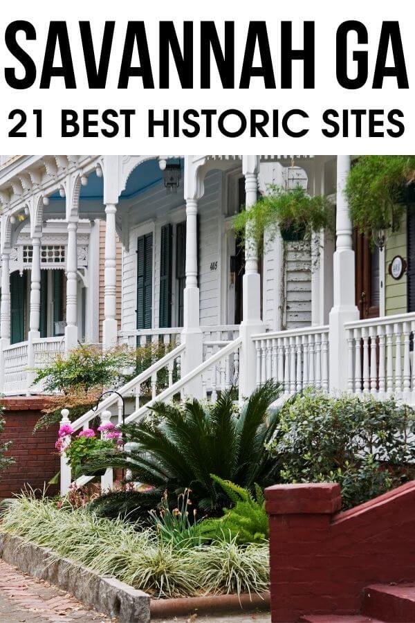 Visiting Savannah GA? Looking for the best historical things to do in Savannah? Grab this ultimate list of 21 best historic sites in Savannah that every history lover needs to have. Add these old historic Savannah attractions to your Savannah itinerary for a memorable trip to the South. #Savannah #History #SouthernUSA