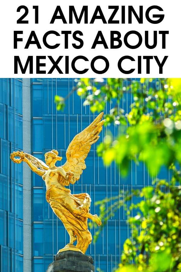 Traveling to Mexico City? Be sure to grab this Mexico City fact guide with the 21 most interesting things about Mexico City CDMX. #MexicoCity #Mexico