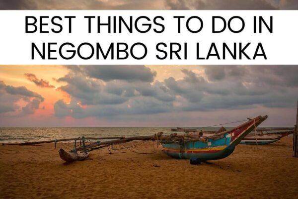 14 Best Things To Do In Negombo Sri Lanka