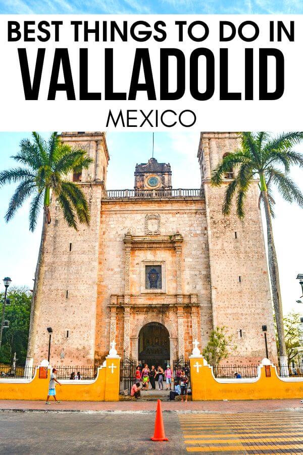 Traveling to Valladolid Mexico? Wondering what to do in Valladolid Mexico? Here's a list of the best things to do in Valladolid, best day trips to take, and best places to eat and stay. Grab this complete Valladolid Mexico travel guide. #Valladolid #Mexico