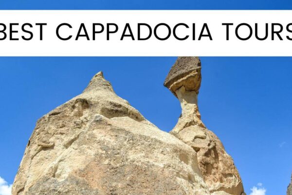 13 Best Cappadocia Tours That Are Totally Worth Your Money