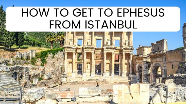 How to get to Ephesus? What is the best way to travel from Istanbul to Ephesus? Check out 5 best ways to travel to Ephesus from Istanbul and pick what works best for you. #Ephesus #Istanbul #Turkey