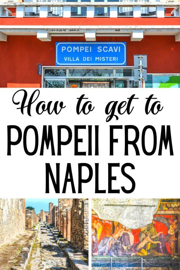 Visiting Pompeii, Italy? Wondering how to get to Pompeii from Naples? Check out this epic travel guide with 5 best ways to get to Pompeii from Naples. #Pompeii #Naples #Italy