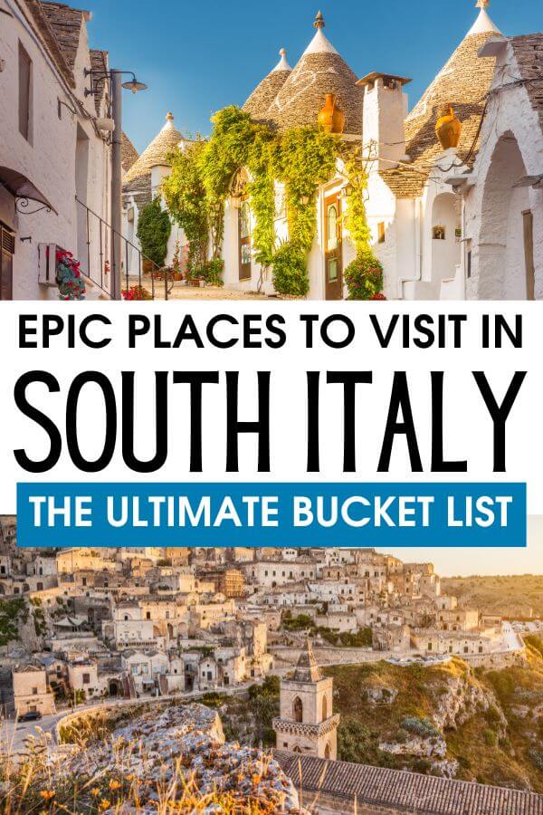 Traveling to South Italy? Grab this list of the best places to visit in Southern Italy that you totally need to have in your South Italy travel bucket list. #SouthItaly #Italy #SouthernItaly