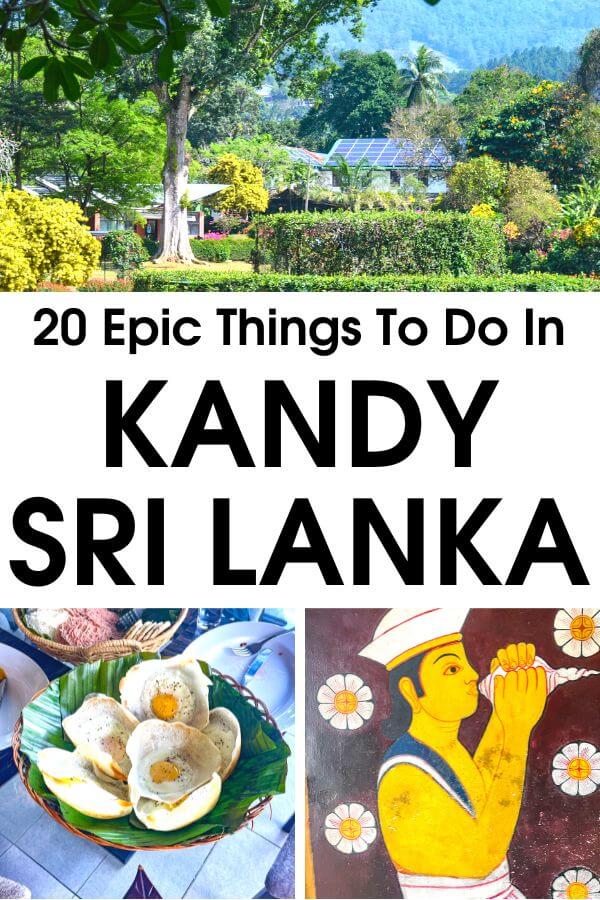 Traveling to Kandy, Sri Lanka? Looking for the best things to do in Kandy? Grab this ultimate travel guide for Kandy's best places that you totally need to add to your Kandy bucket list. #Kandy #SriLanka