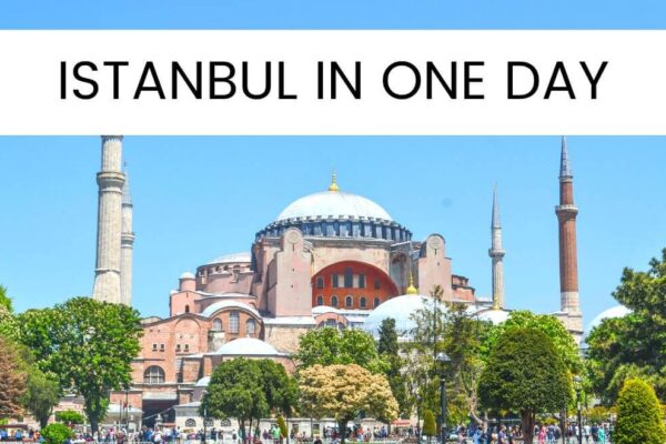 One Day In Istanbul Itinerary: Epic Things To Do + Map!