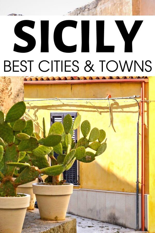 Traveling to Sicily Italy? Grab this list of the best cities and towns in Sicily that you totally need to visit. A handy Sicily bucket list for your travels. #Sicily #Italy