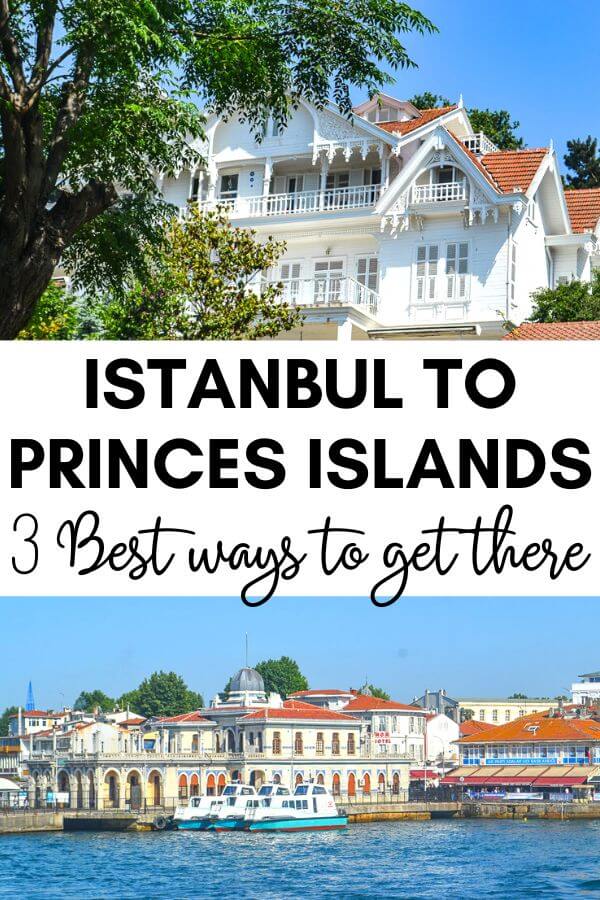 Traveling to Princes Islands from Istanbul, Turkey? Check out this Princes Islands transport guide that gives you the best ways to get to the Princes Islands from Istanbul and saves you a ton of money and headache. #PrincesIslands #Turkey #Istanbul