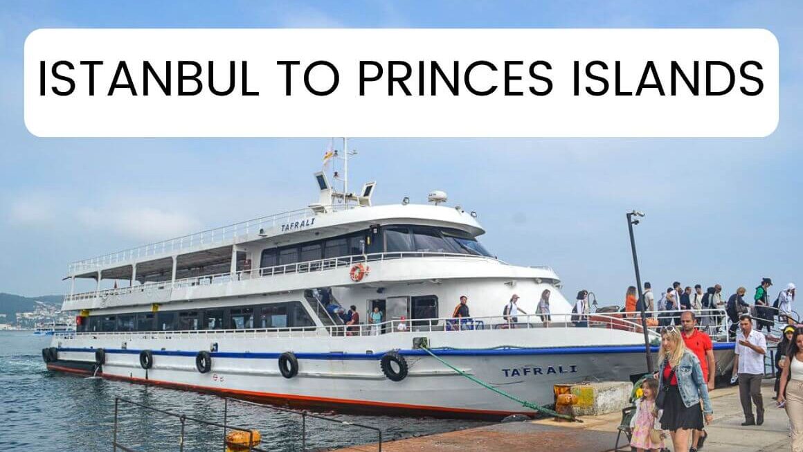 How To Get To Princes Islands From Istanbul?