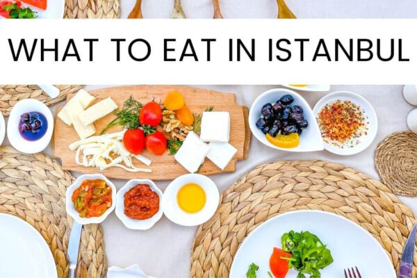 Eating In Istanbul: The Best Food + Great Places To Eat