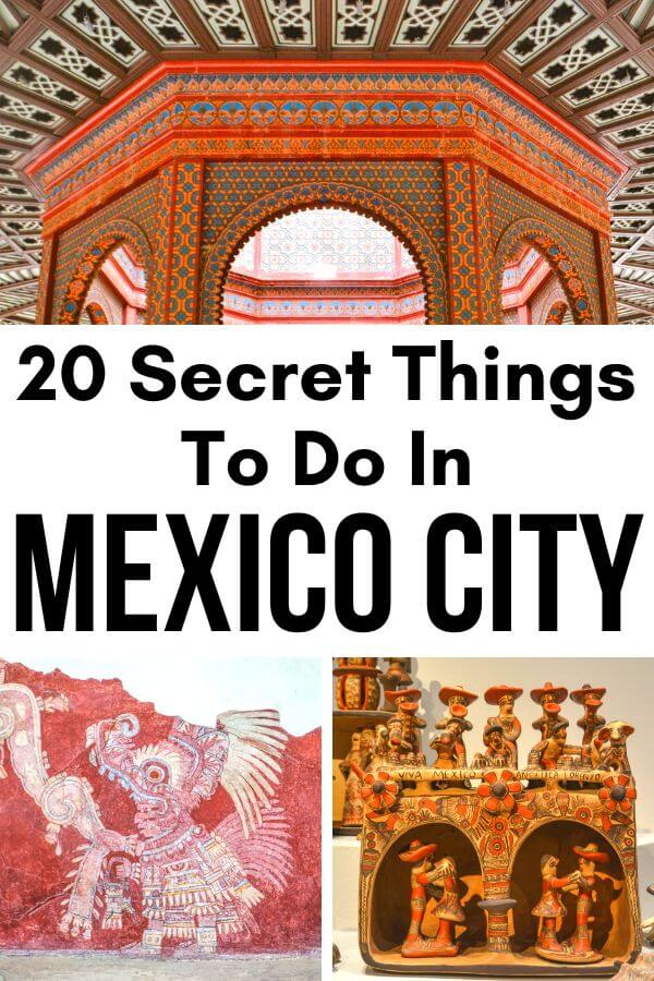 Traveling to Mexico City and looking for hidden gems? Grab this list of the 20 best secret things to do in Mexico City and venture off the beaten path in CDMX. #MexicoCity #Mexico