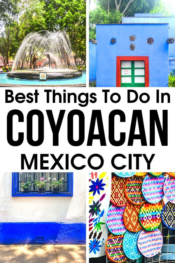Visiting Coyoacan Mexico City? Grab this ultimate Coyoacan travel guide with the best things to do in Coyoacan including visiting Frida Kahlo Museum and Coyoacan Market. #Coyoacan #MexicoCity #Mexico