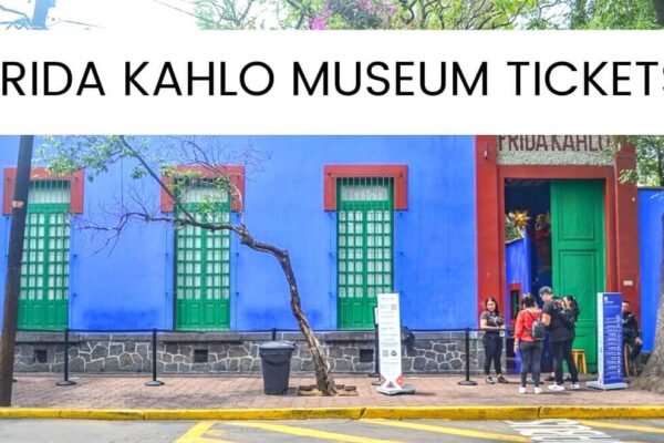 How To Get Frida Kahlo Museum Tickets? Even When Sold Out!